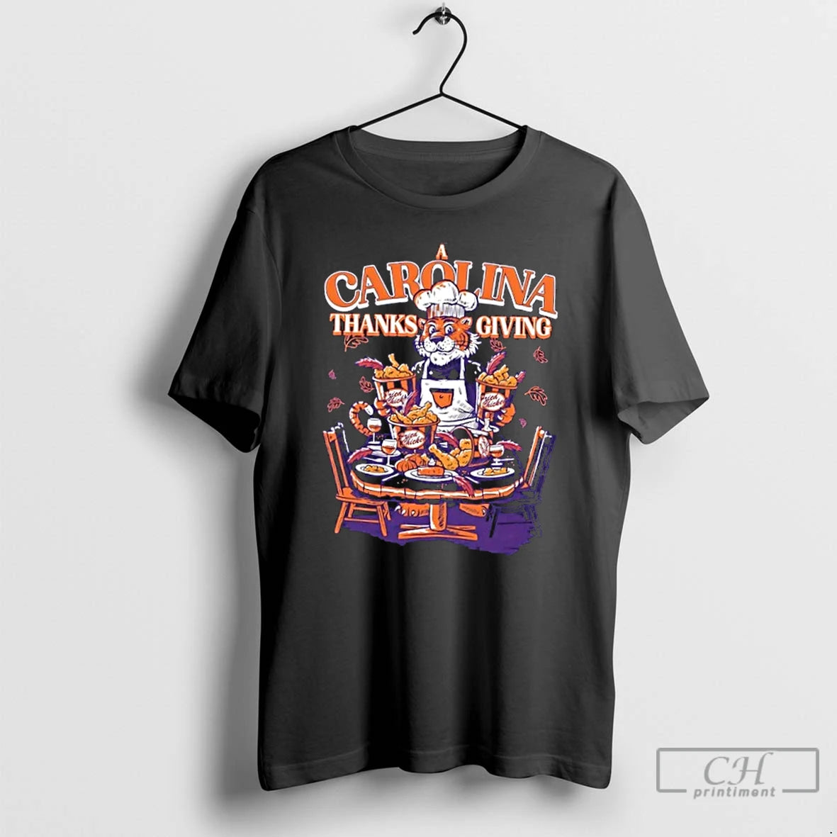 Premium Clemson Tiger Fried Chicken A Carolina Thanksgiving T-Shirts, Hoodie, Sweatshirt | PopFlextees.com