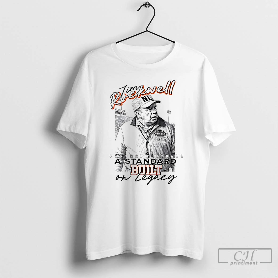 Premium Coach Tim Rockwell Panther Football A Standard Built On Legacy T-Shirts, Hoodie, Sweatshirt | PopFlextees.com