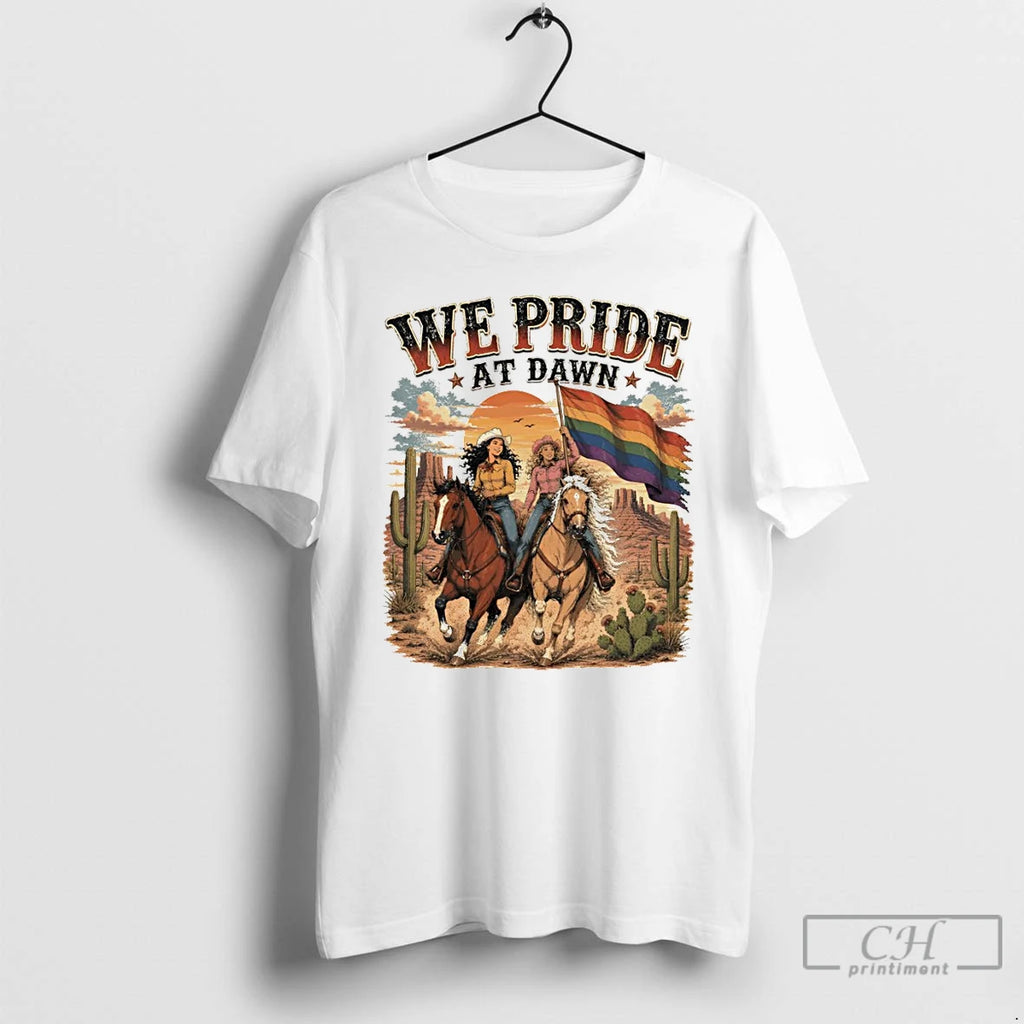 Premium Cowgirls Western Pride Flag We Pride At Dawn Pride Month