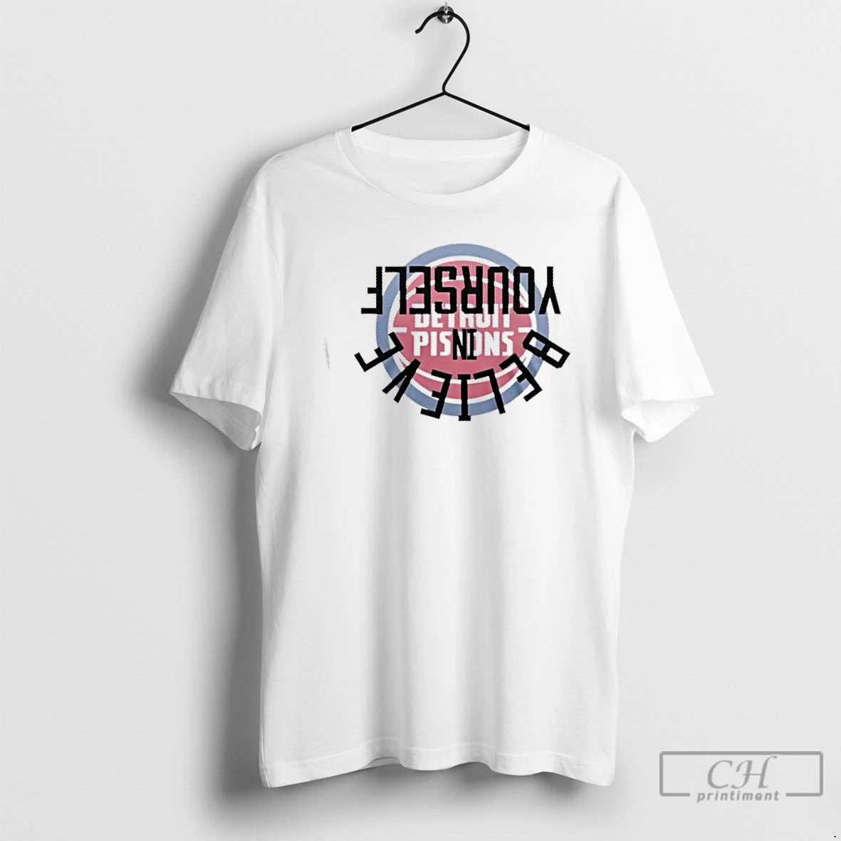 Premium Detroit Pistons Believe In Yourself T-Shirts, Hoodie, Sweatshirt | PopFlextees.com