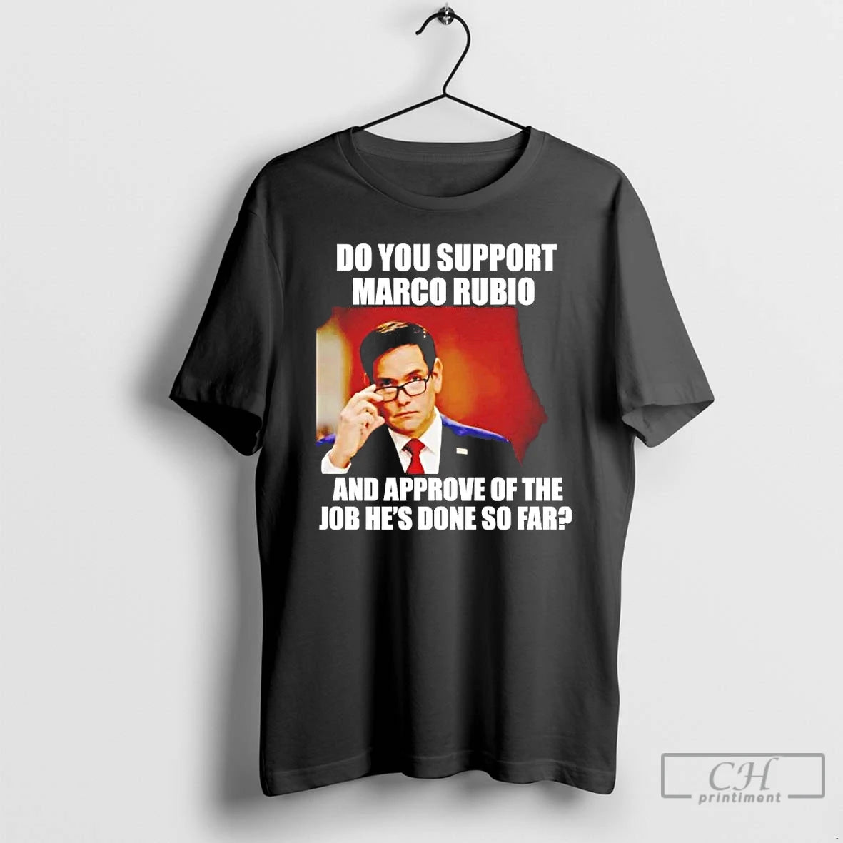 Premium Do You Support Marco Rubio And Approve Of The Job Hes Done So Far T-Shirts, Hoodie, Sweatshirt | PopFlextees.com