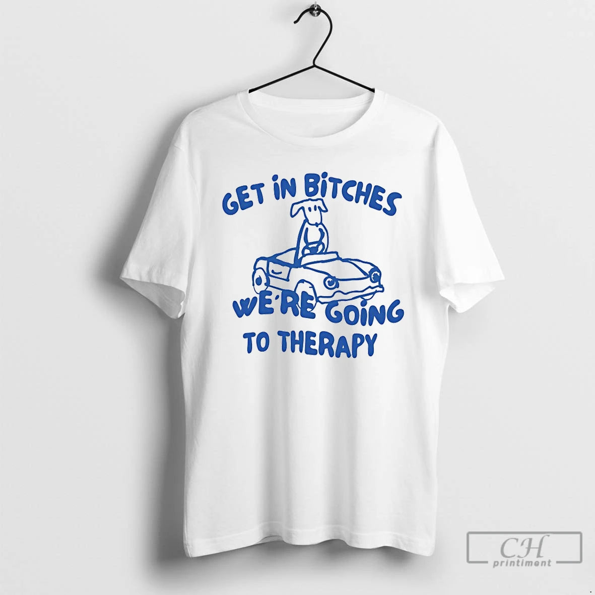 Premium Dog Get In Bitches Were Going To Therapy T-Shirts, Hoodie, Sweatshirt | PopFlextees.com