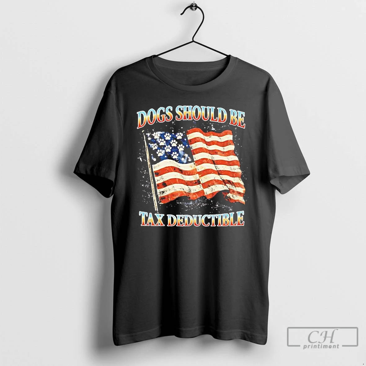 Premium Dogs Should Be Tax Deductible American Flag T-Shirts, Hoodie, Sweatshirt | PopFlextees.com