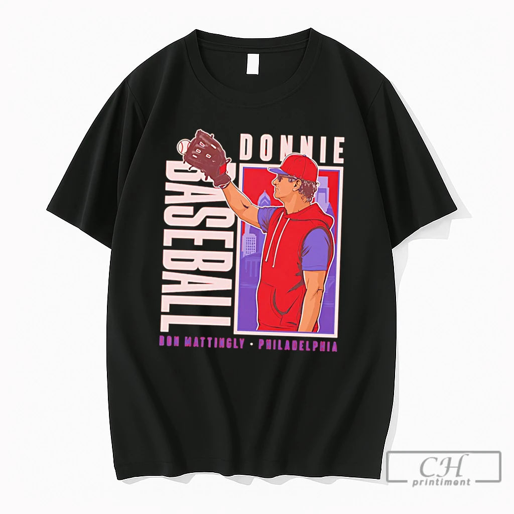 Premium Don Mattingly Philadelphia Donnie Baseball Tee
