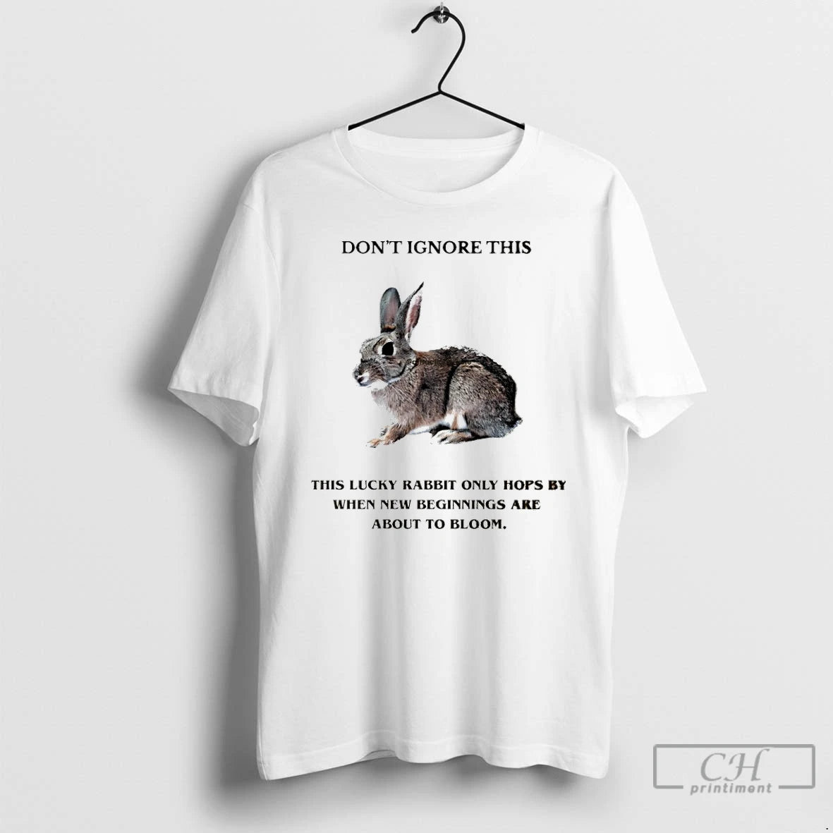 Premium Dont Ignore This Lucky Rabbit Only Hops By When New Beginnings Graphic T Shirts Hoodie, Sweatshirt | PopFlextees.com
