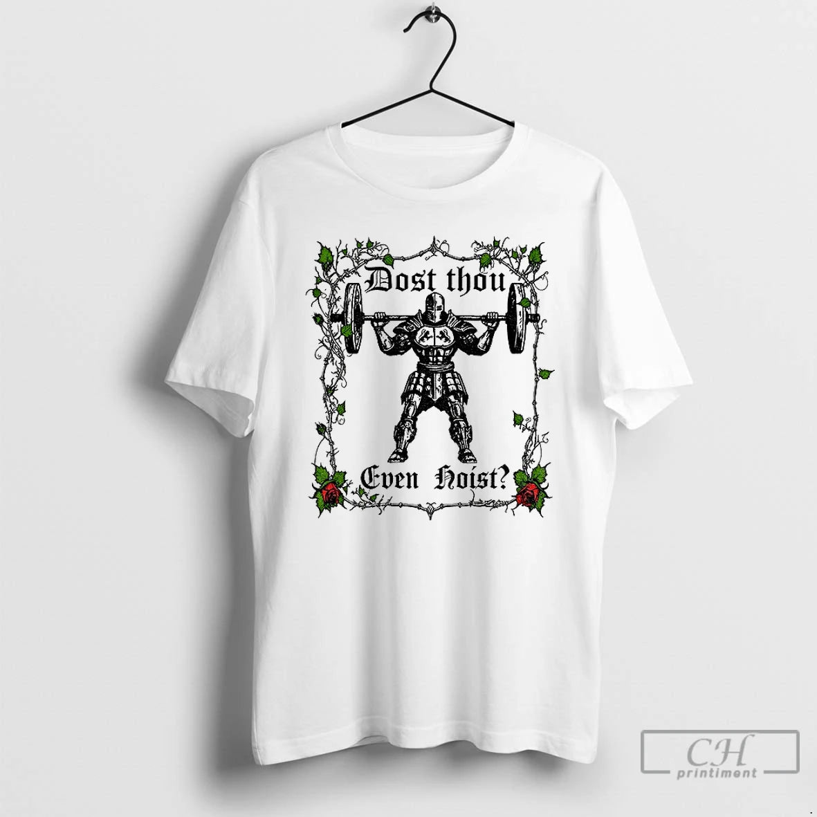 Premium Dost Thou Even Hoist Deadlift Meme T-Shirts, Hoodie, Sweatshirt | PopFlextees.com