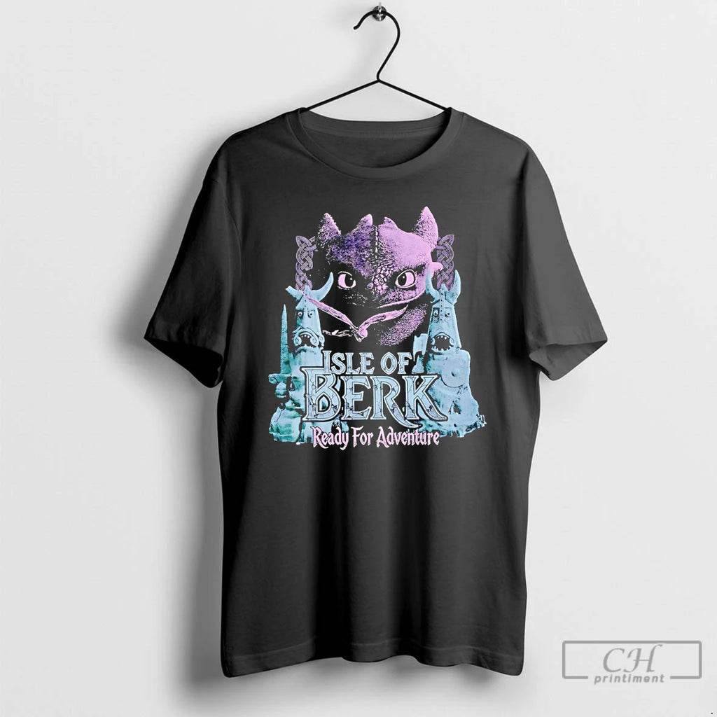 Premium Dragon Isle Of Berk Ready For Adventure Vintage T-Shirts, Hoodie, Sweatshirt | PopFlextees.com