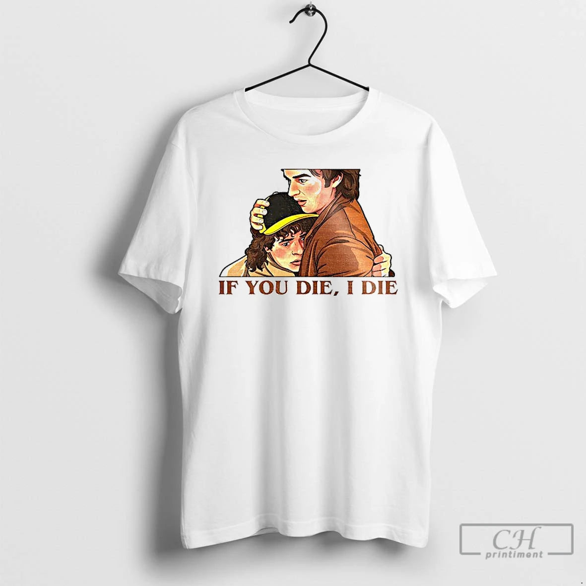 Premium Dustin And Steve If You Die I Die T-Shirts, Hoodie, Sweatshirt | PopFlextees.com
