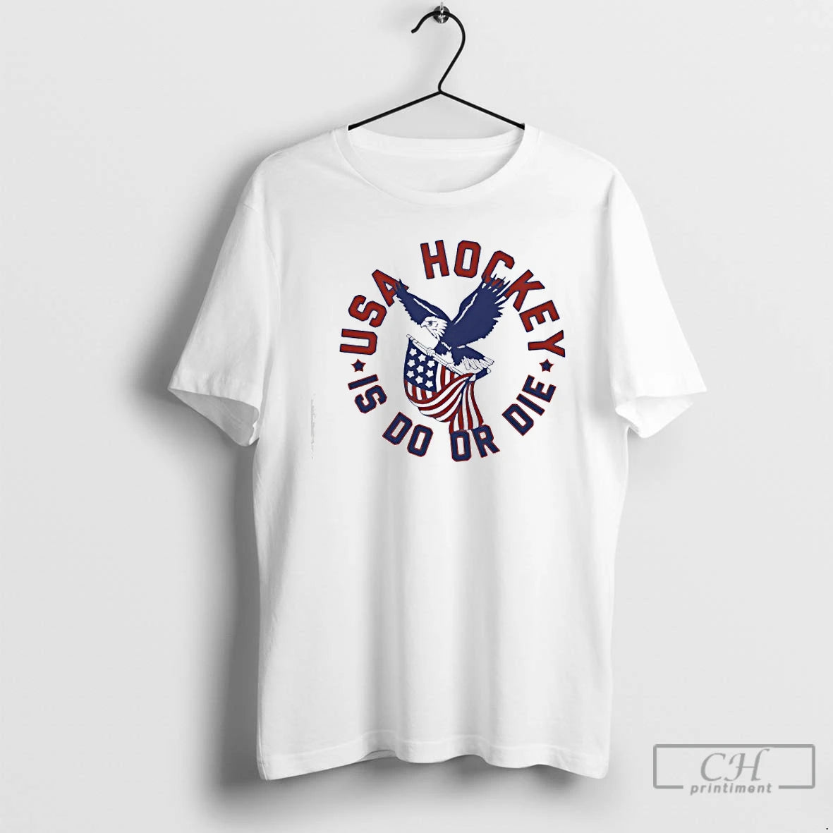 Premium Eagle Usa Hockey Is Do Or Die T-Shirts, Hoodie, Sweatshirt | PopFlextees.com