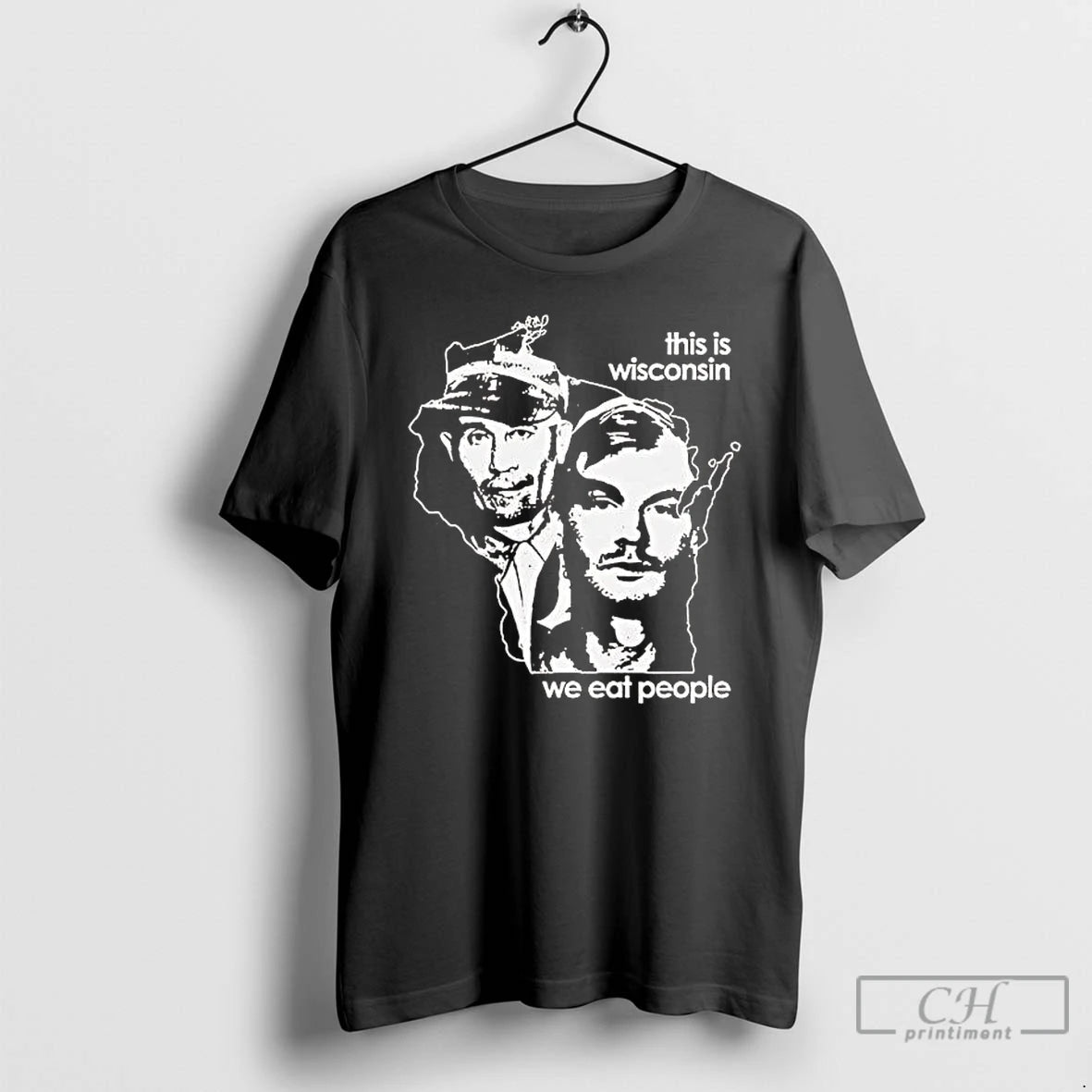 Premium Ed Gein And Jeffrey Dahmer This Is Wisconsin We Eat People T Shirts Sweater Hoodie, Sweatshirt | PopFlextees.com