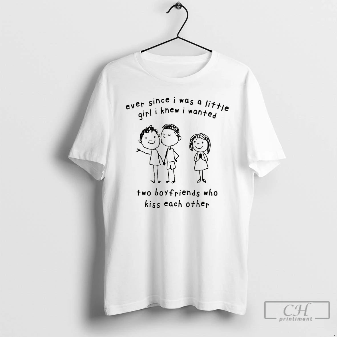 Premium Ever Since I Was A Little Girl I Knew I Wanted Two Boyfriends Who T-Shirts, Hoodie, Sweatshirt | PopFlextees.com