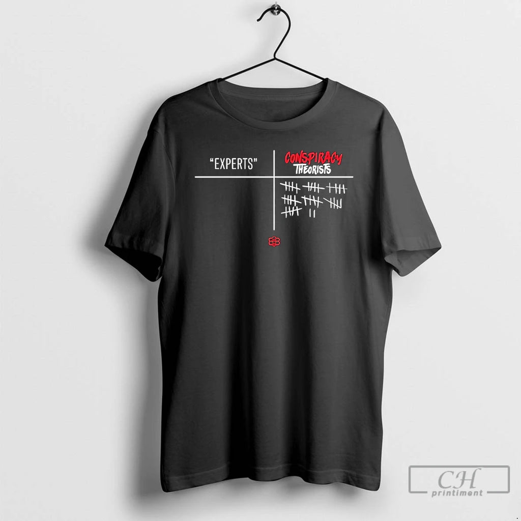 Premium Experts Vs Conspiracy Theorists T-Shirts, Hoodie, Sweatshirt | PopFlextees.com