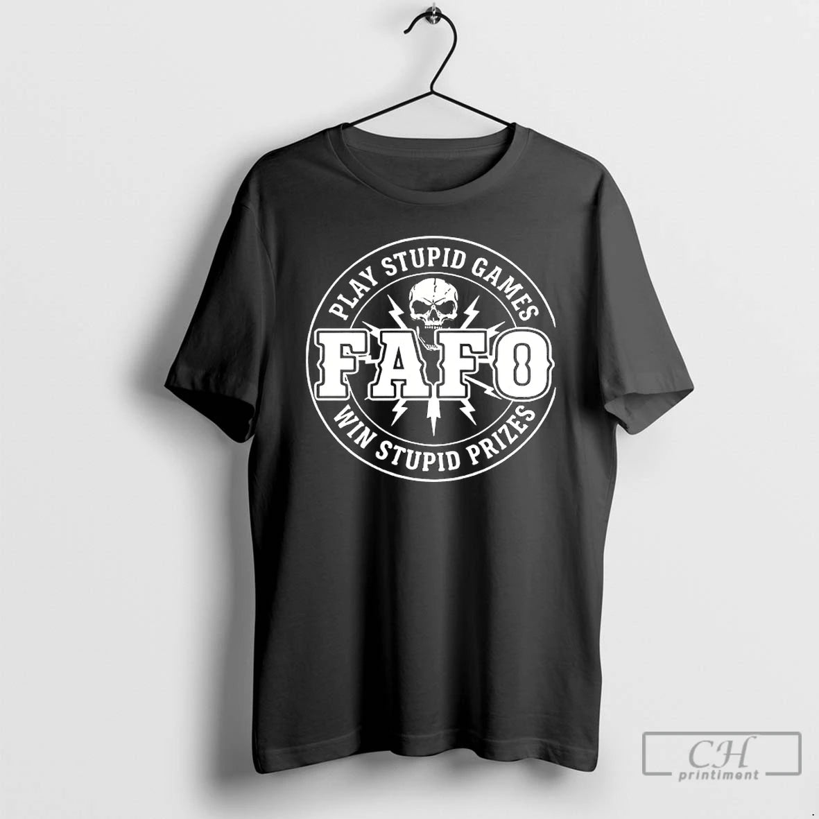 Premium Fafo Play Stupid Games Win Stupid Prizes Logo T-Shirts, Hoodie, Sweatshirt | PopFlextees.com