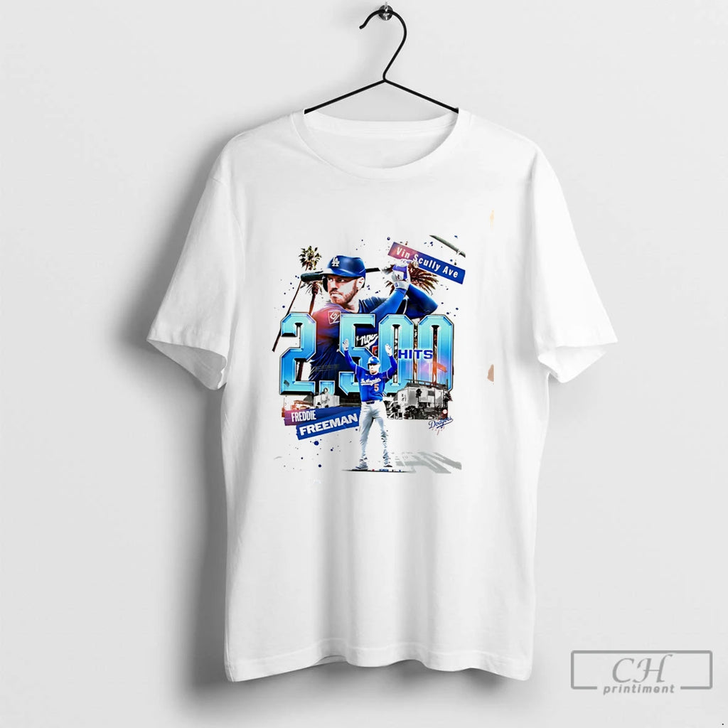 Premium Freddie Freeman Los Angeles Dodgers On Your 2500th Hit Tee