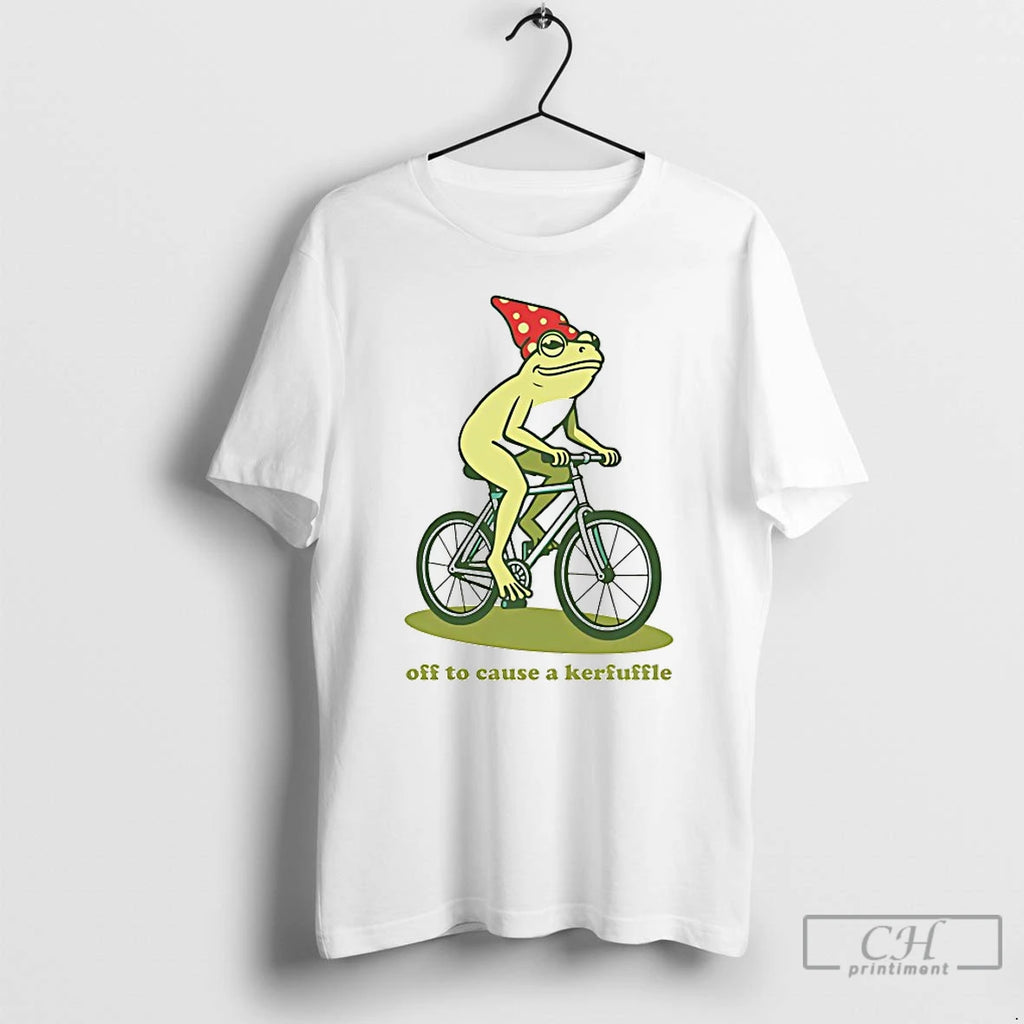 Premium Frog Off To Cause A Kerfuffle T-Shirts, Hoodie, Sweatshirt | PopFlextees.com