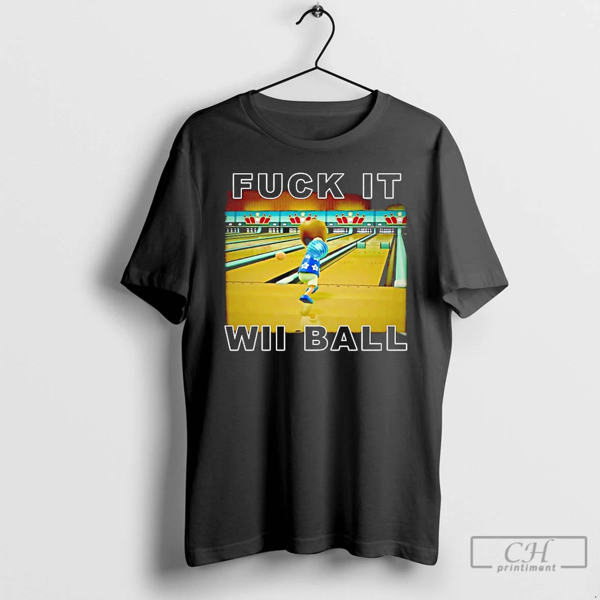 Premium Fuck It Wii Ball Bowling Cartoon T-Shirts, Hoodie, Sweatshirt | PopFlextees.com