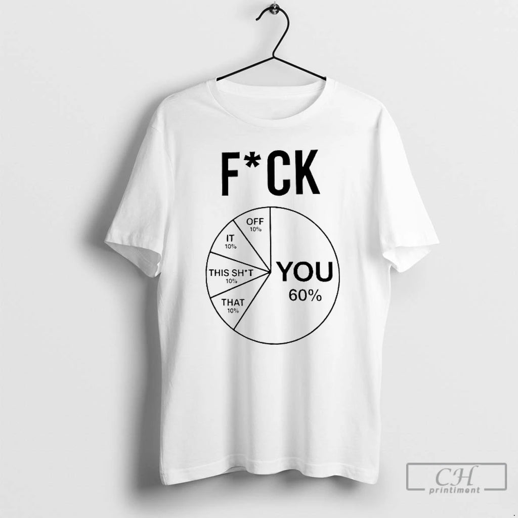 Premium Fuck You 60 T-Shirts, Hoodie, Sweatshirt | PopFlextees.com