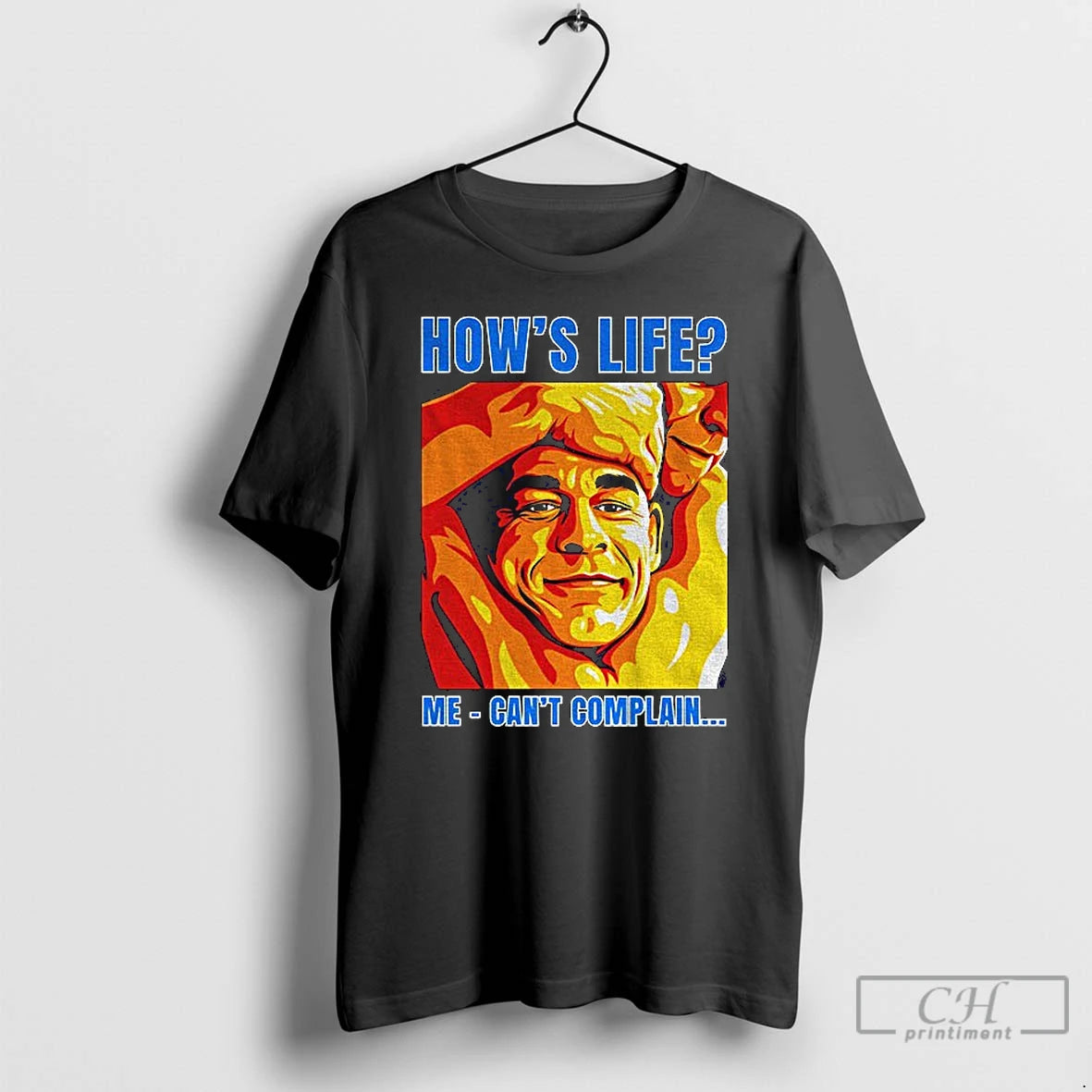 Premium Funny John Cena Hows Life Me Cant Complain T-Shirts, Hoodie, Sweatshirt | PopFlextees.com