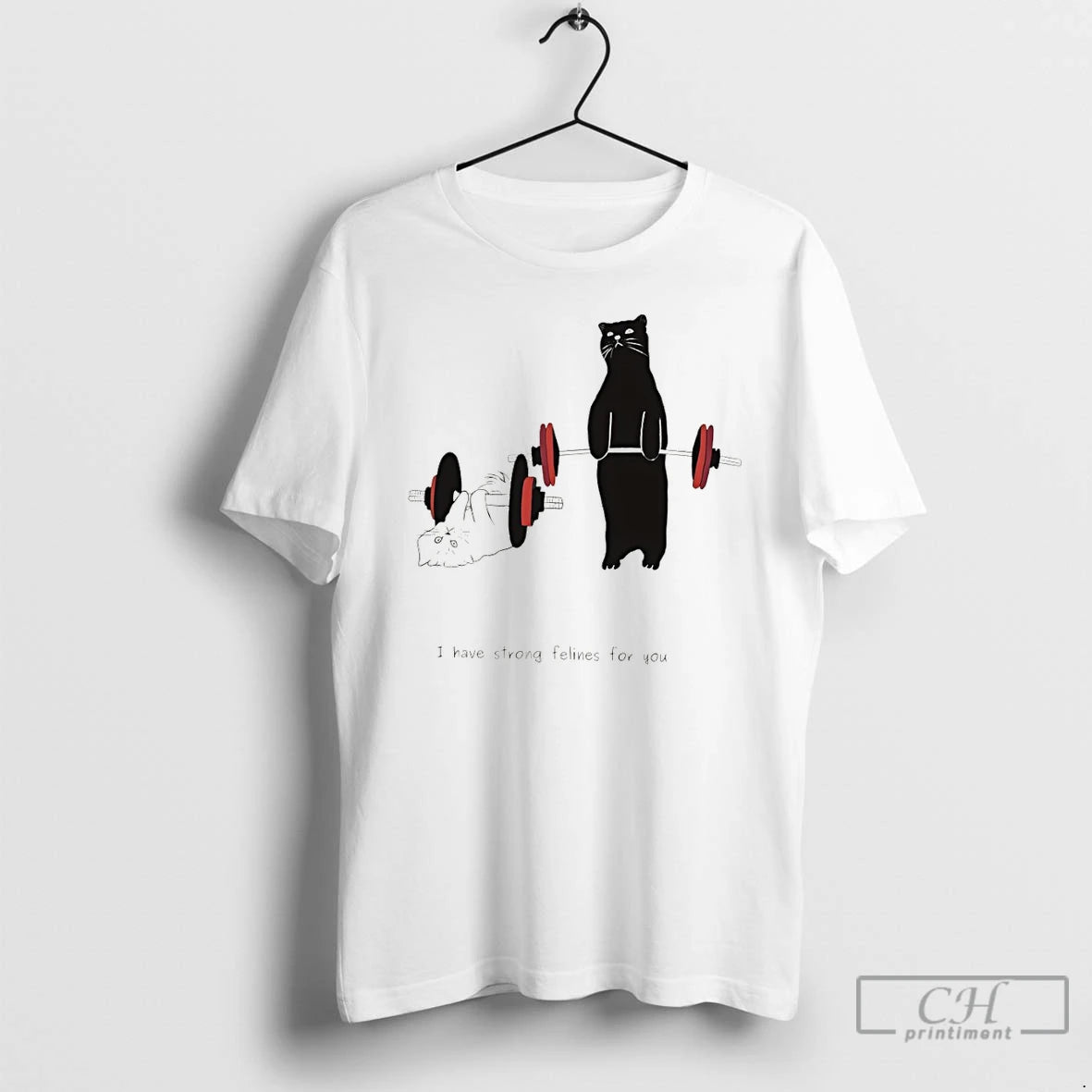 Premium Funny Cat I Have Strong Felines For You T-Shirts, Hoodie, Sweatshirt | PopFlextees.com