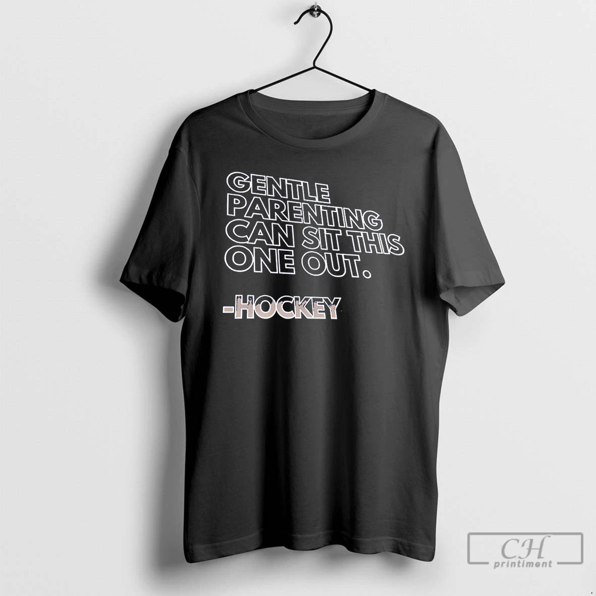 Premium Gentle Parenting Can Sit This One Out Hockey T-Shirts, Hoodie, Sweatshirt | PopFlextees.com