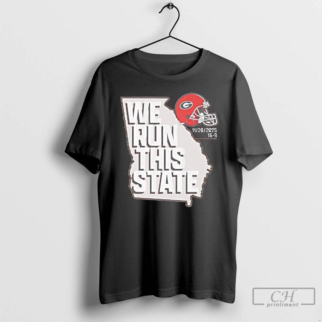 Premium Georgia We Run This State November 2025 T-Shirts, Hoodie, Sweatshirt | PopFlextees.com