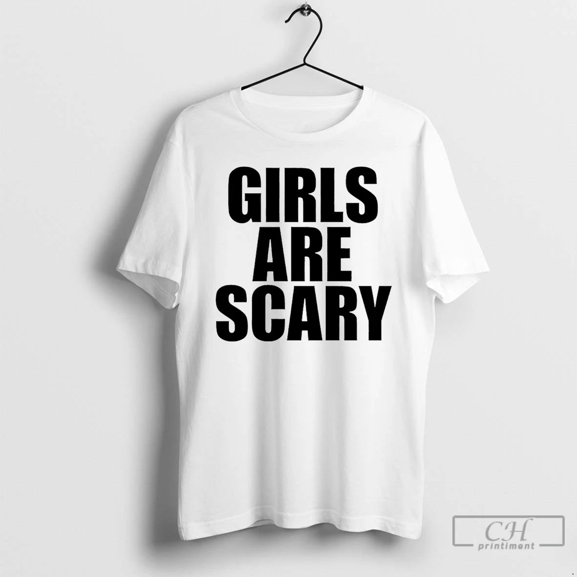 Premium Girls Are Scary Text T-Shirts, Hoodie, Sweatshirt | PopFlextees.com