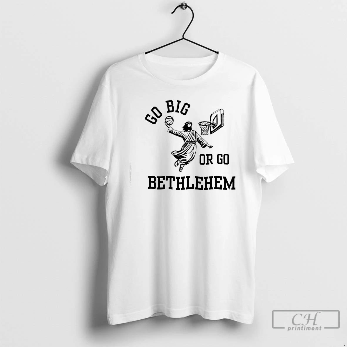 Premium Go Big Or Go Bethlehem T-Shirts, Hoodie, Sweatshirt | PopFlextees.com