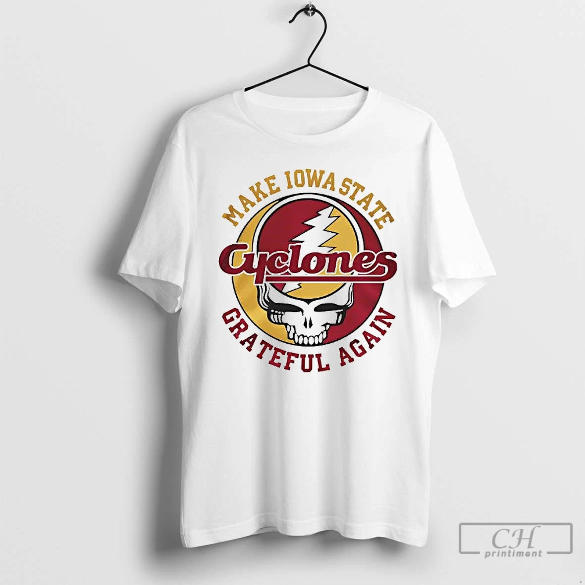Premium Grateful Dead Make Iowa State Cyclones Grateful Again T-Shirts, Hoodie, Sweatshirt | PopFlextees.com