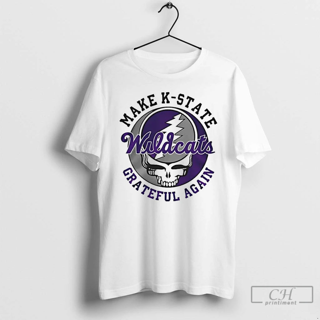 Premium Grateful Dead Make Kansas State Wildcats Grateful Again T-Shirts, Hoodie, Sweatshirt | PopFlextees.com