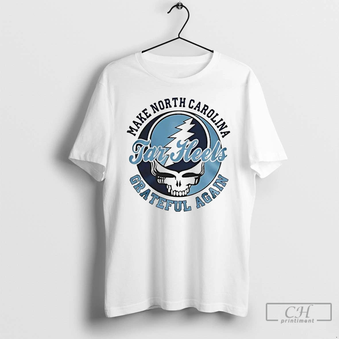 Premium Grateful Dead Make North Carolina Tar Heels Grateful Again T-Shirts, Hoodie, Sweatshirt | PopFlextees.com