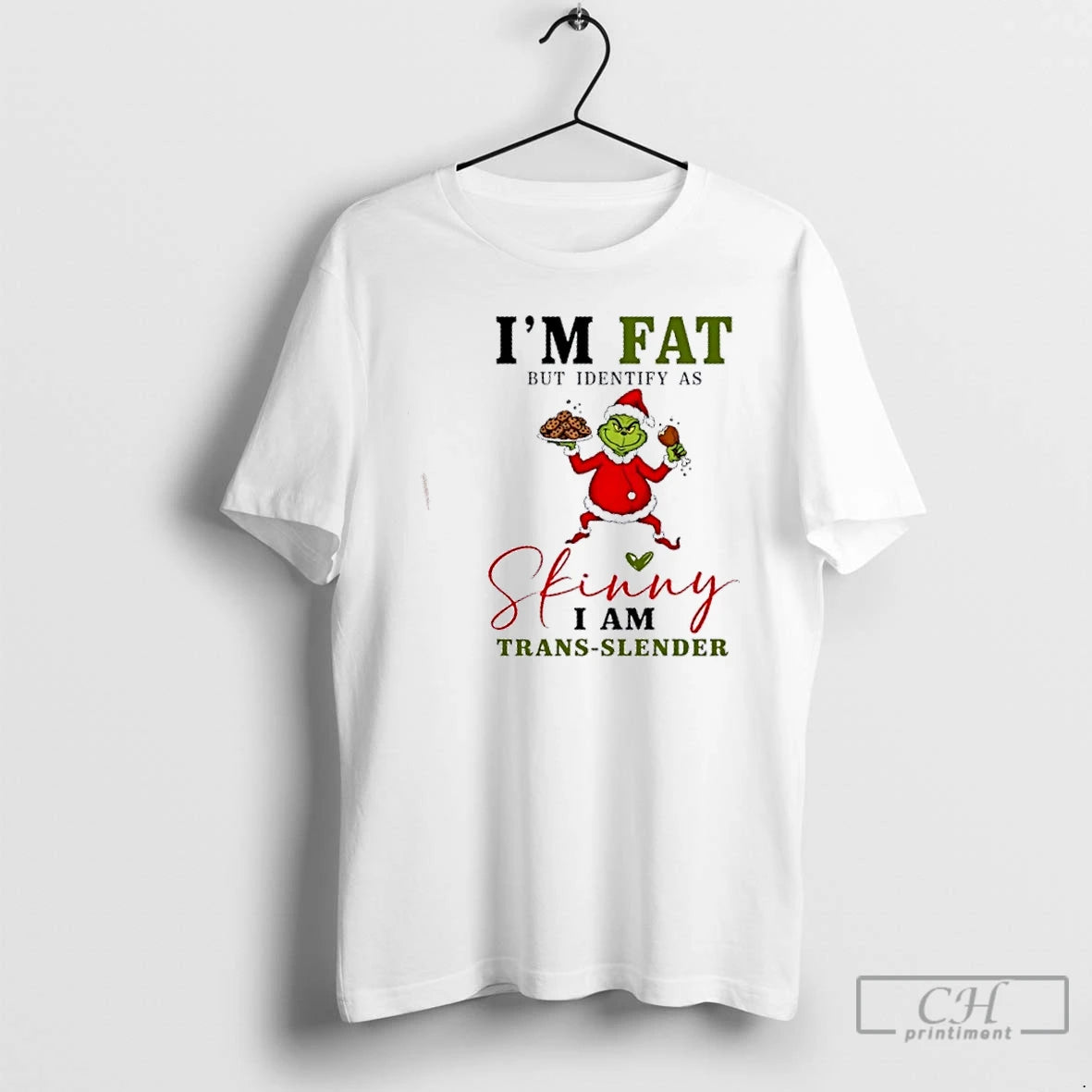 Premium Grinch Im Fat But Identify As Skinny I Am Trans Slender Christmas T Shirts Hoodie, Sweatshirt | PopFlextees.com