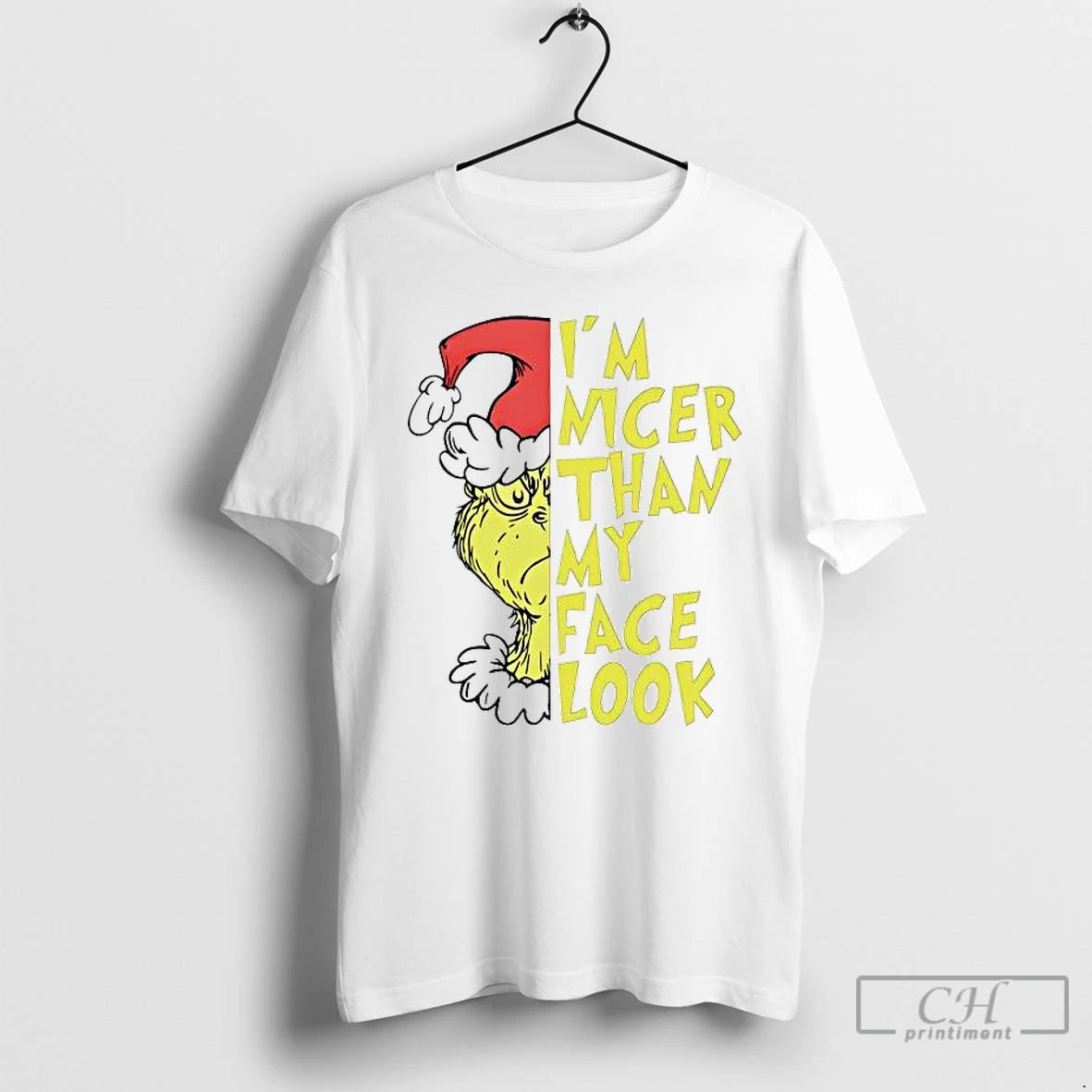 Premium Grinch Im Nice Than My Face Look T-Shirts, Hoodie, Sweatshirt | PopFlextees.com