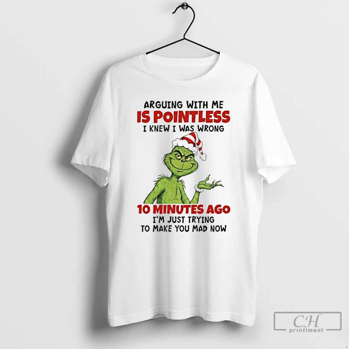 Premium Grinch Santa Claus Arguing With Me Is Pointless I Knew I Was Wrong 10 T-Shirts, Hoodie, Sweatshirt | PopFlextees.com