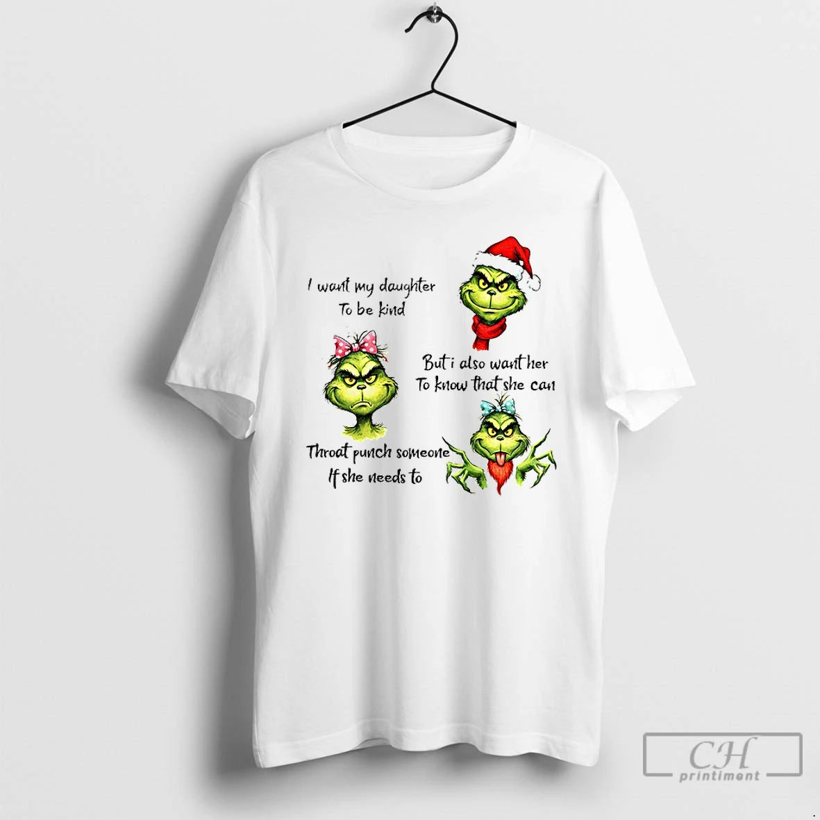 Premium Grinch Santa I Want My Daughter To Be Kind But I Also Want Her T-Shirts, Hoodie, Sweatshirt | PopFlextees.com