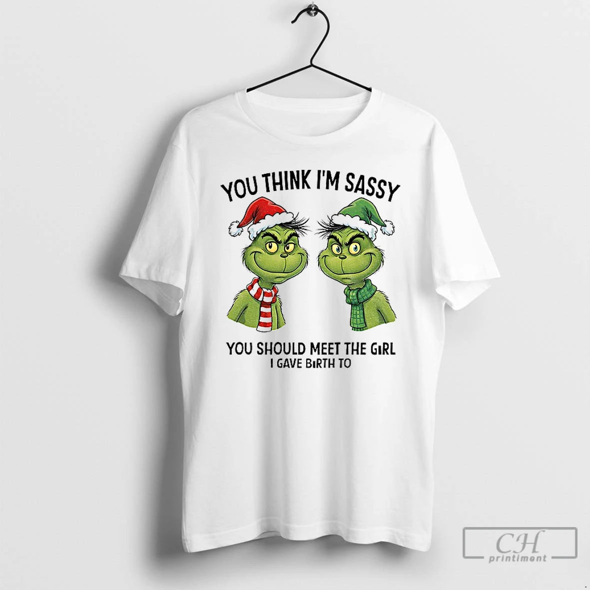 Premium Grinch Santa Couple You Think Im Sassy You Should Meet The Girl I Gave T-Shirts, Hoodie, Sweatshirt | PopFlextees.com