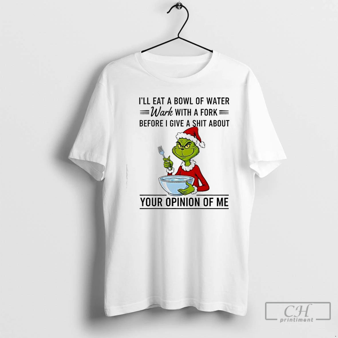 Premium Grinch Santa Suit Ill Eat A Bowl Of Water With A Fork Before T-Shirts, Hoodie, Sweatshirt | PopFlextees.com