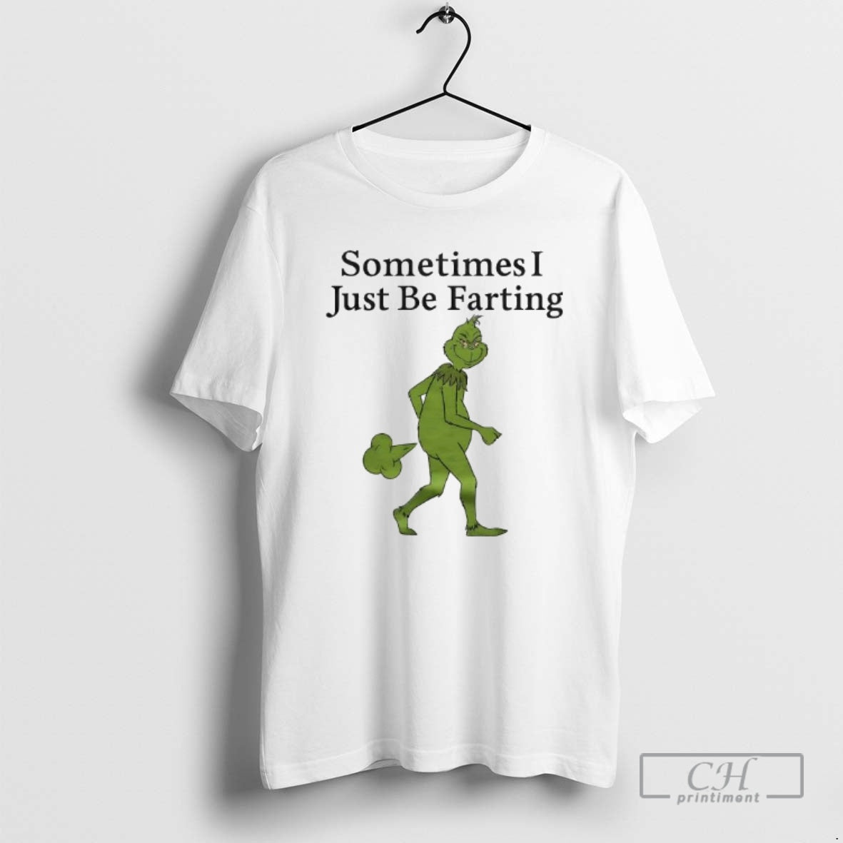 Premium Grinch Sometimes I Just Be Farting Shirt Sweater Hoodie, Sweatshirt | PopFlextees.com