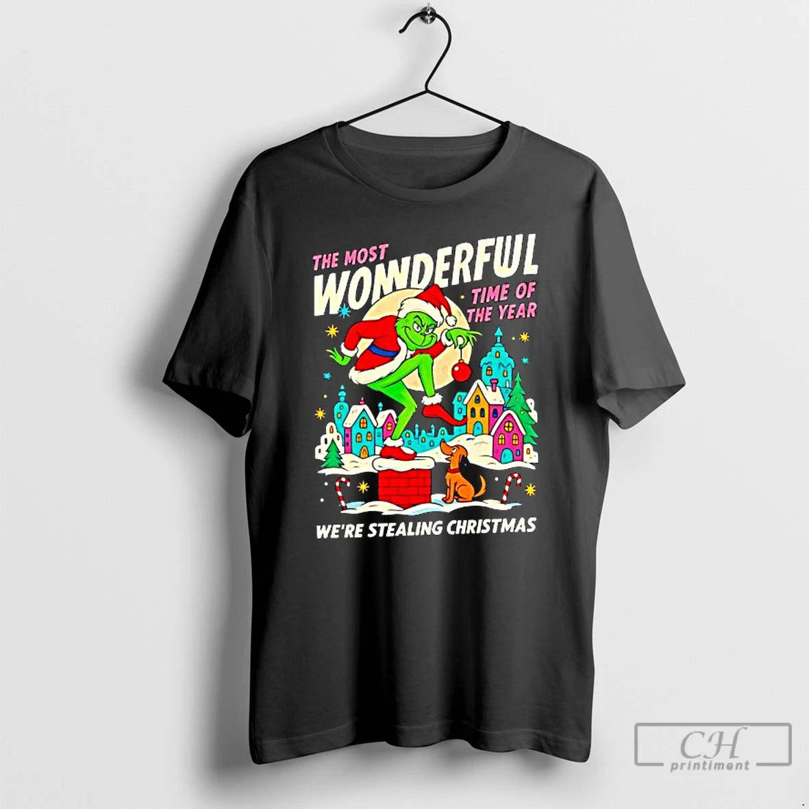 Premium Grinch The Most Wonderful Time Of The Year Were Stealing Christmas Trends Stylish T-Shirts, Hoodie, Sweatshirt