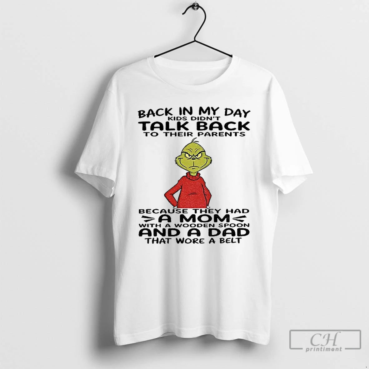 Premium Grinch Back In My Day Kids Didnt Talk Back To Their Parents Because They T-Shirts, Hoodie, Sweatshirt