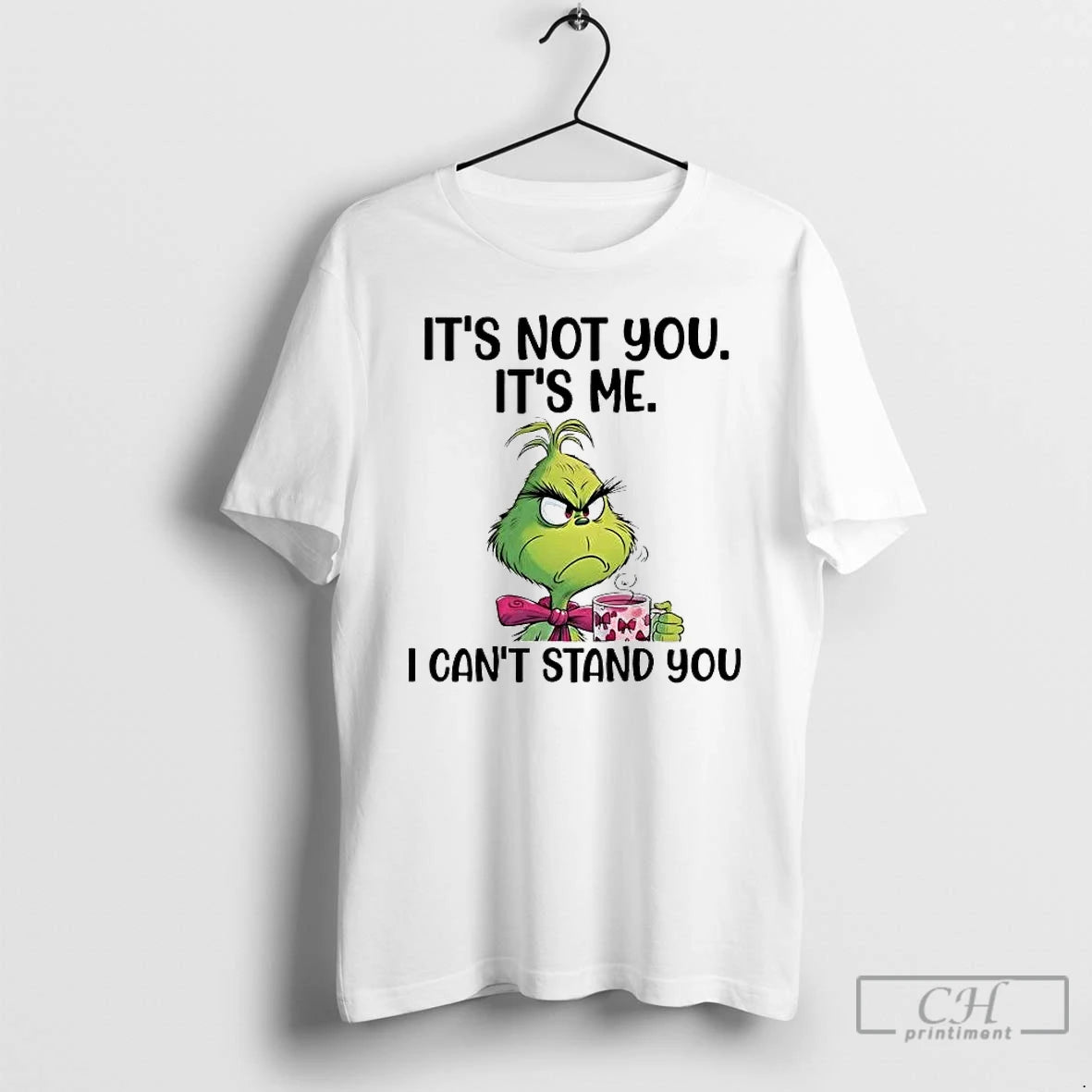 Premium Grinch Its Not You Its Me I Cant Stand You T-Shirts, Hoodie, Sweatshirt | PopFlextees.com