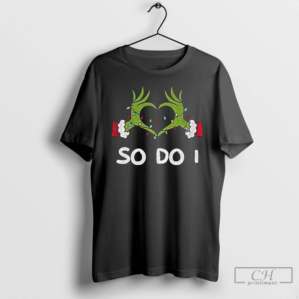 Premium Grinch Love Hands Sign So Do I Merry Christmas T-Shirts, Hoodie, Sweatshirt | PopFlextees.com