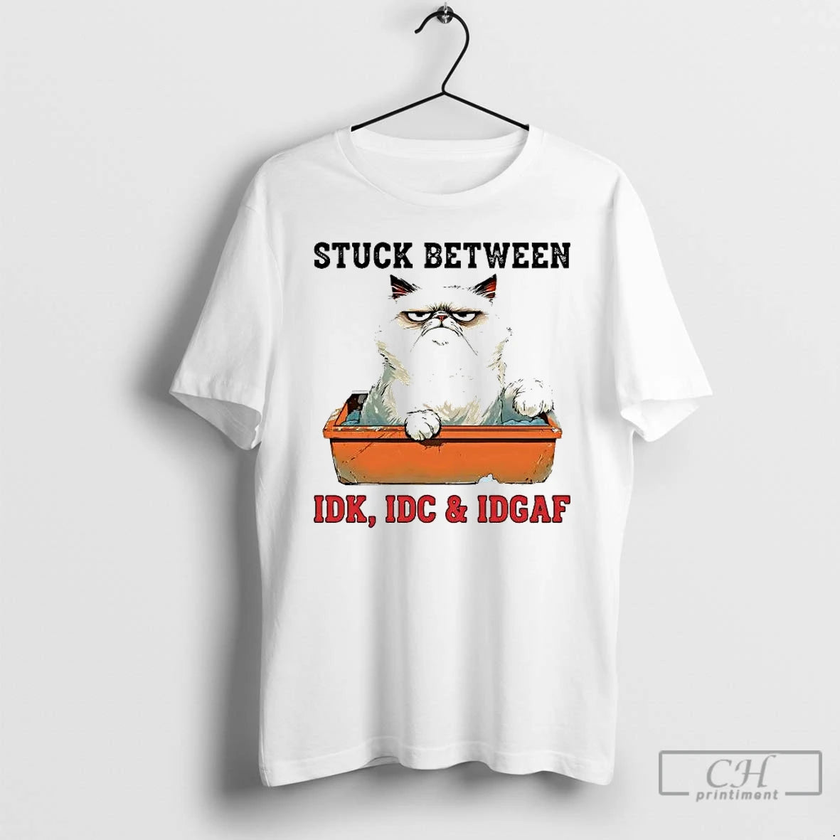 Premium Grumpy Cat Stuck Between Idk Idc And Idgaf T-Shirts, Hoodie, Sweatshirt | PopFlextees.com