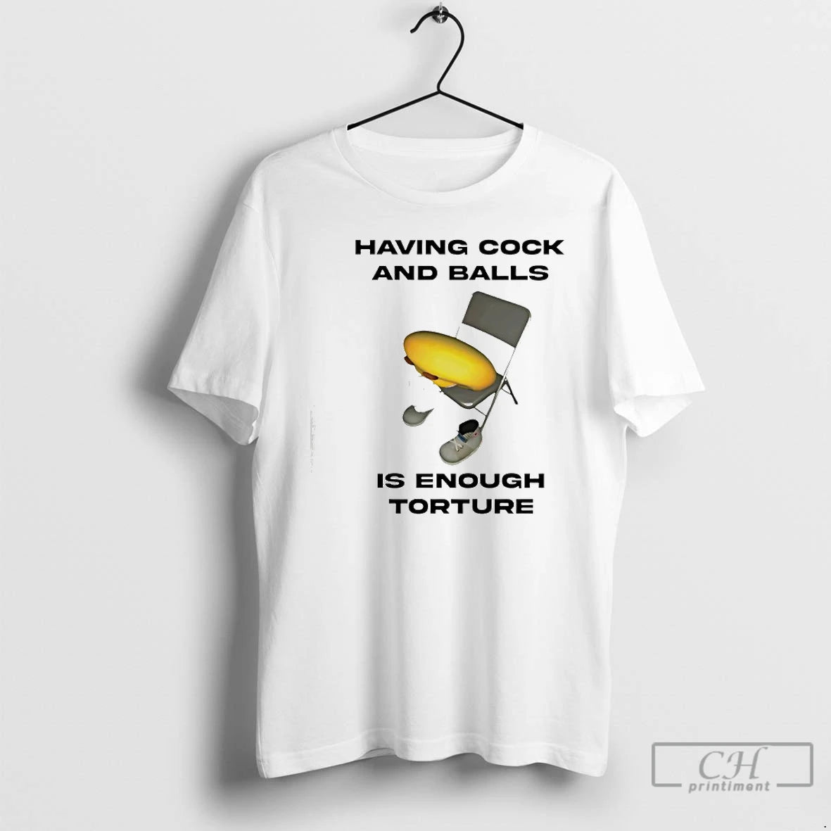 Premium Having Cock And Balls Is Enough Torture T-Shirts, Hoodie, Sweatshirt | PopFlextees.com