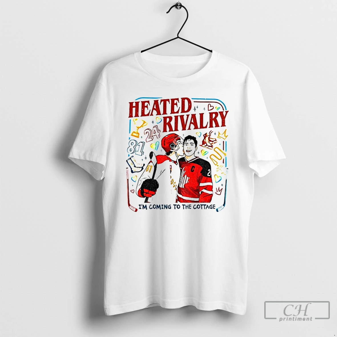 Premium Heated Rivalry Im Coming To The Cottage 81 24 T-Shirts, Hoodie, Sweatshirt | PopFlextees.com