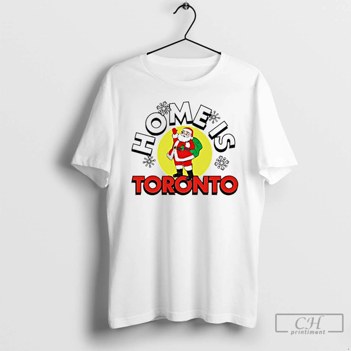 Premium Home Is Toronto Santa Claus Parade Christmas T-Shirts, Hoodie, Sweatshirt | PopFlextees.com