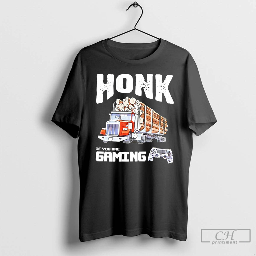 Premium Honk If You Are Gaming T-Shirts, Hoodie, Sweatshirt | PopFlextees.com