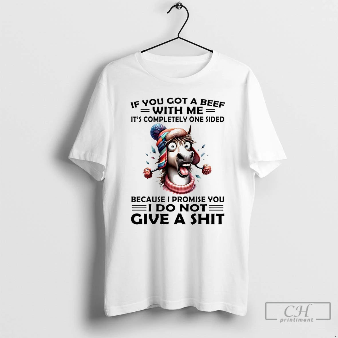 Premium Horse If You Got A Beef With Me Its Completely One Because I Promise T-Shirts, Hoodie, Sweatshirt | PopFlextees.com