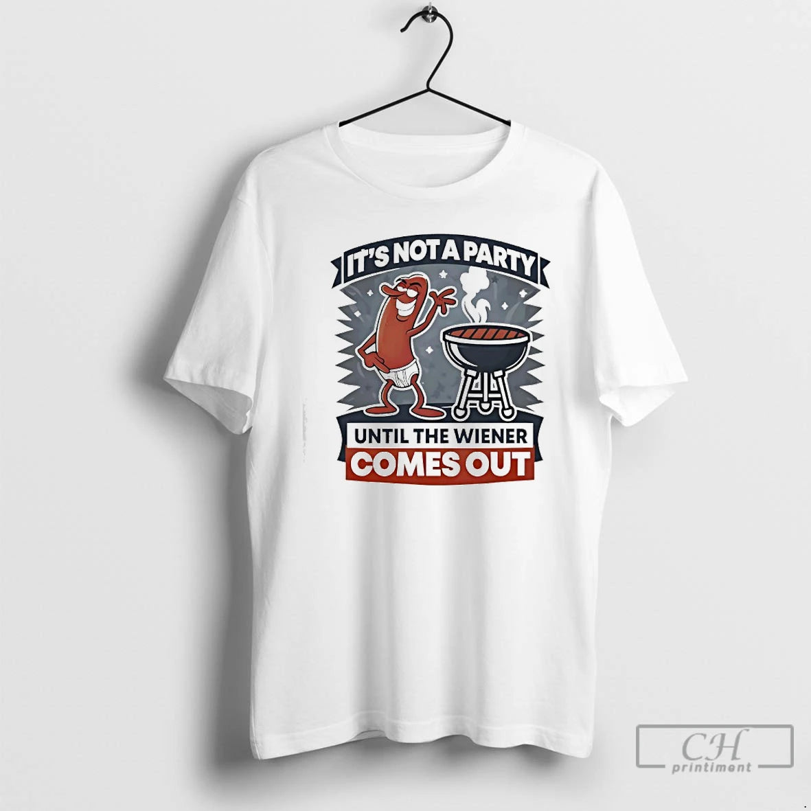 Premium Hot Dog Its Not A Party Until The Wiener Comes Out T Shirts Sweater Hoodie, Sweatshirt | PopFlextees.com