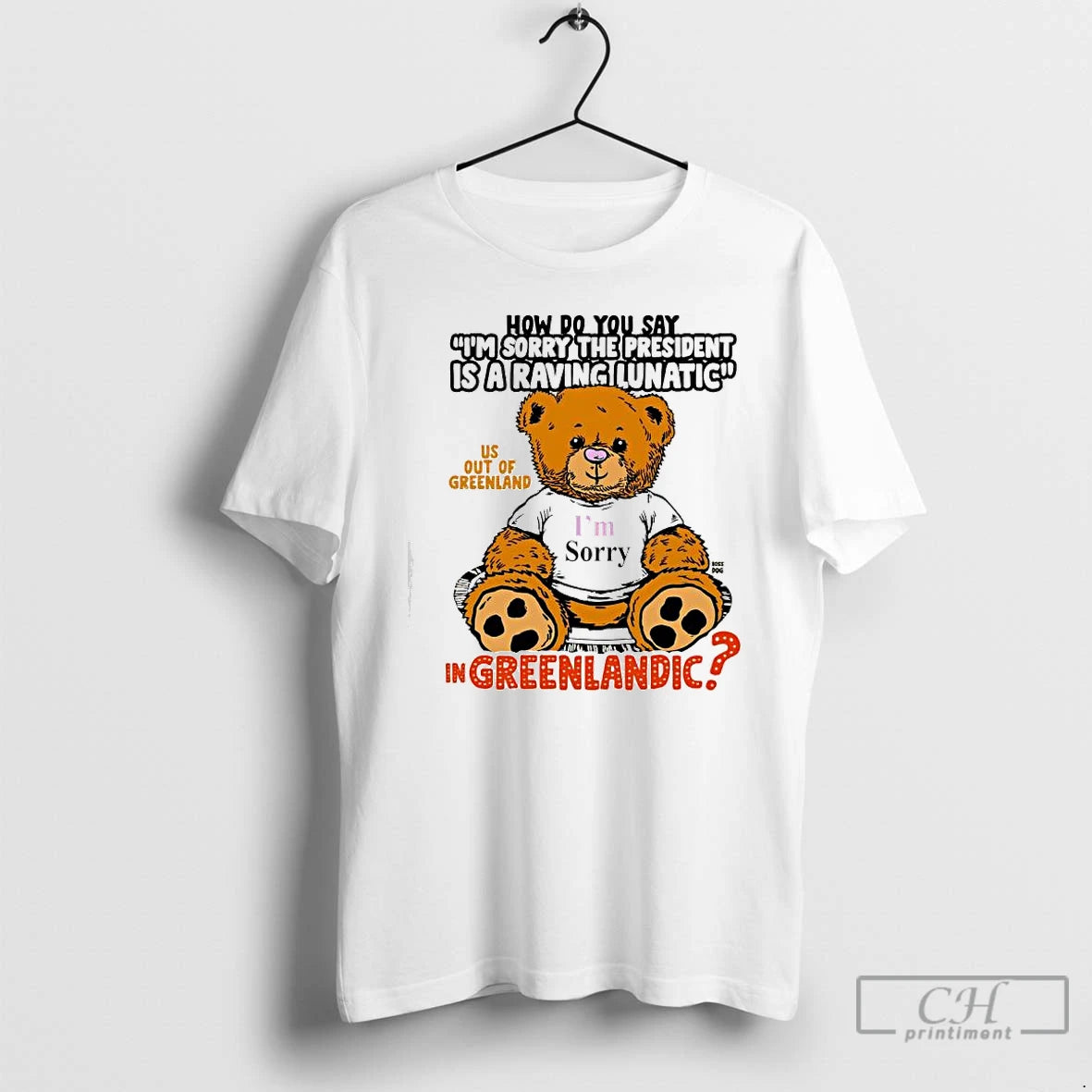 Premium How Do You Say Im Sorry The President Is A Raving Lunatic Us Out T-Shirts, Hoodie, Sweatshirt | PopFlextees.com