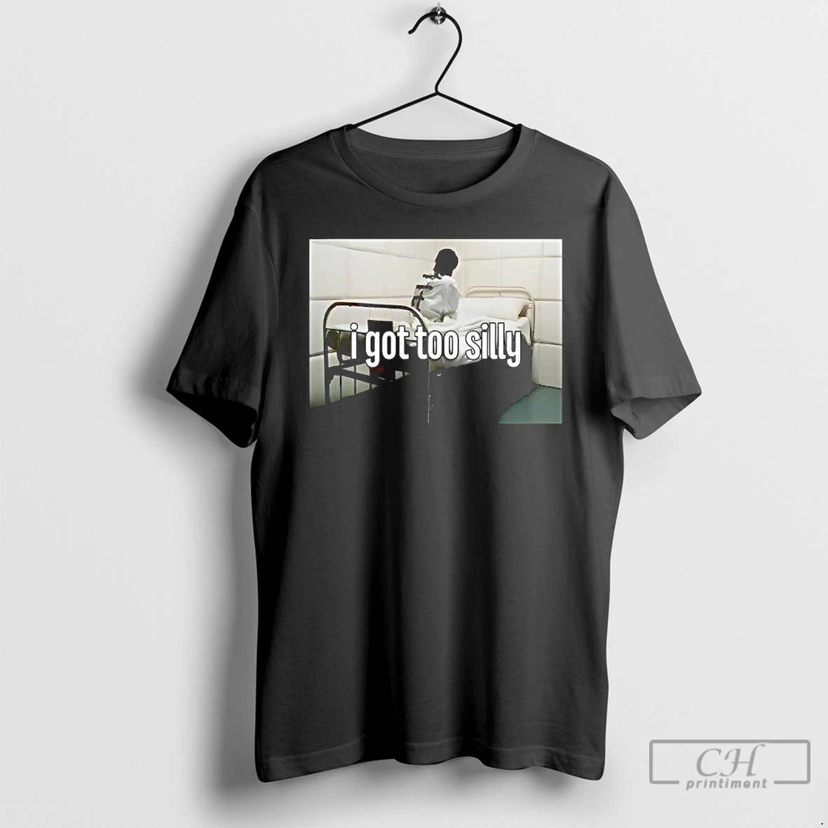 Premium I Got Too Silly Photo T-Shirts, Hoodie, Sweatshirt | PopFlextees.com